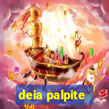 deia palpite